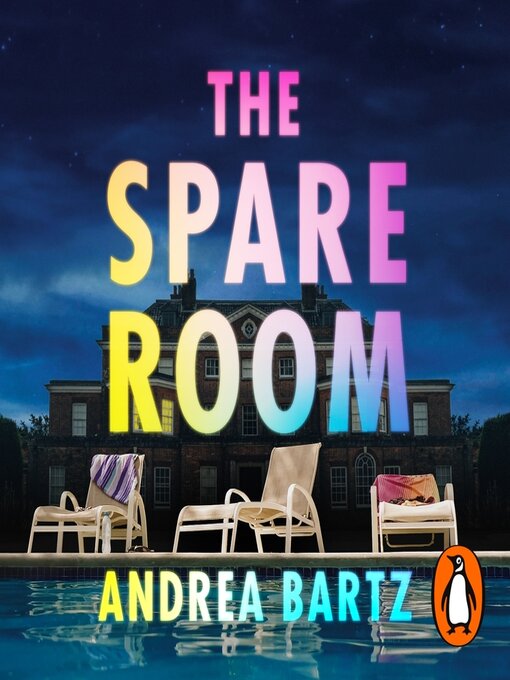Title details for The Spare Room by Andrea Bartz - Wait list
